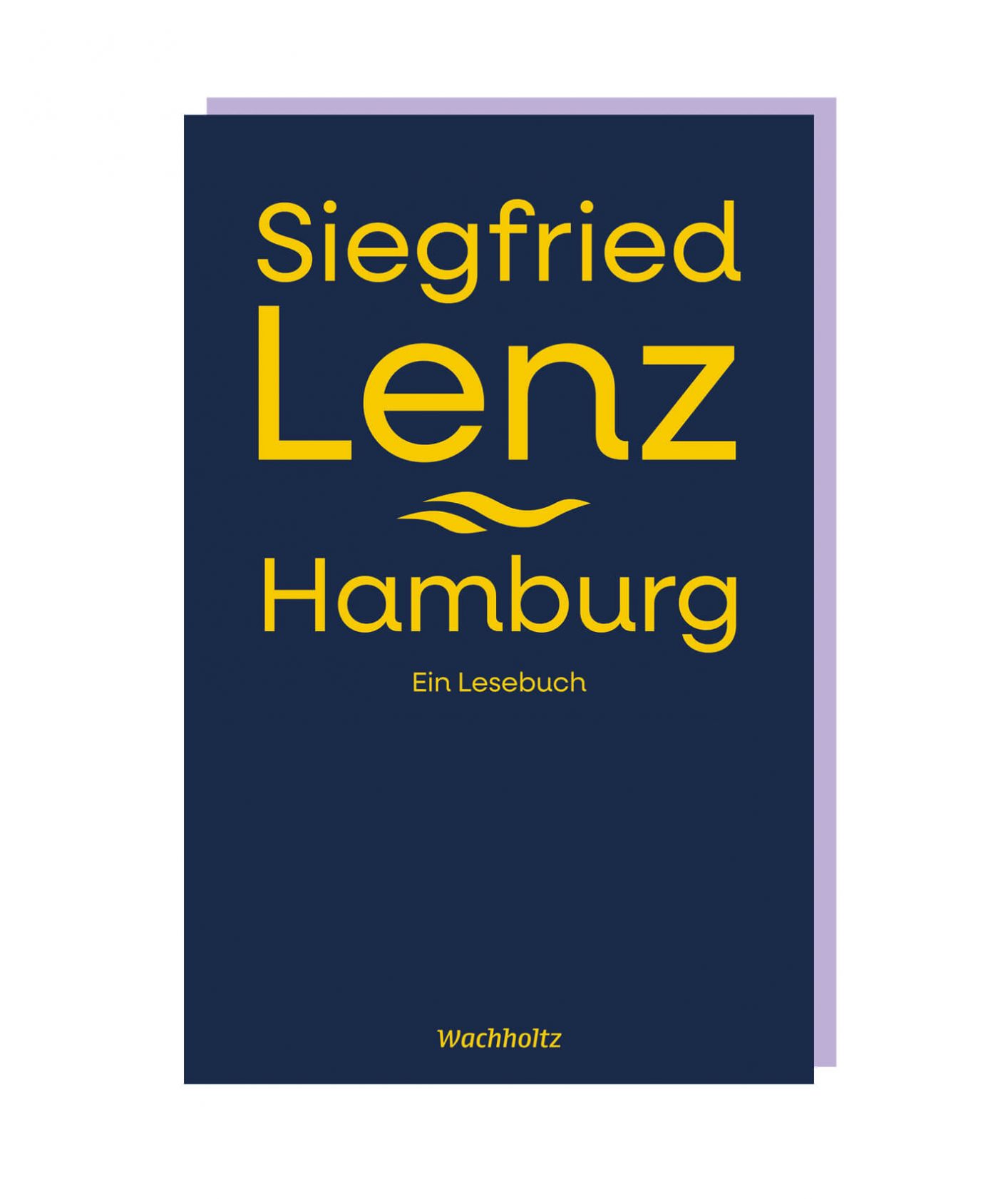 Cover Siegfried Lenz. Hamburg, Wachholtz Verlag